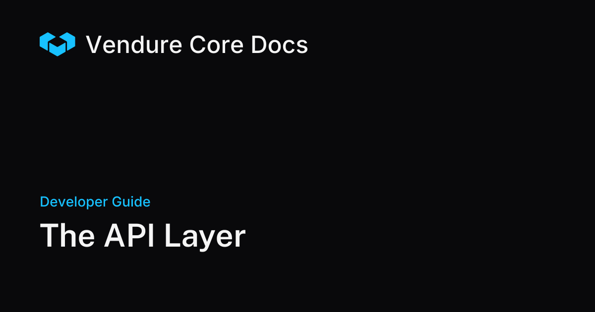 Vendure API Layer - GraphQL Resolvers, Guards, and Middleware | Vendure ...