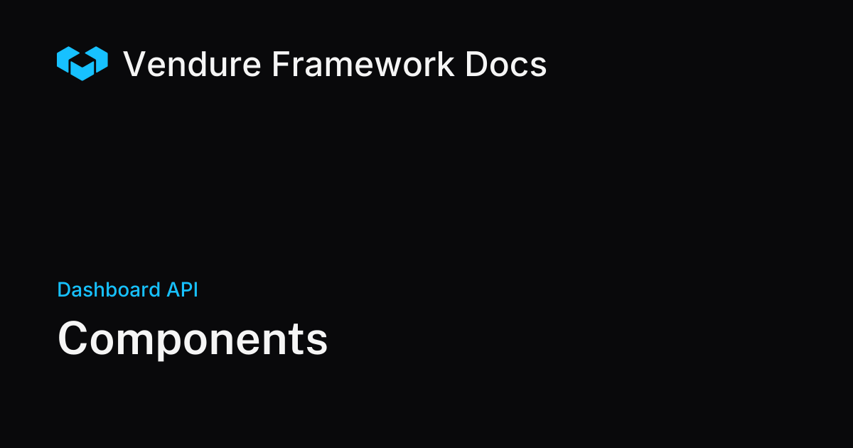 Components | Vendure Docs