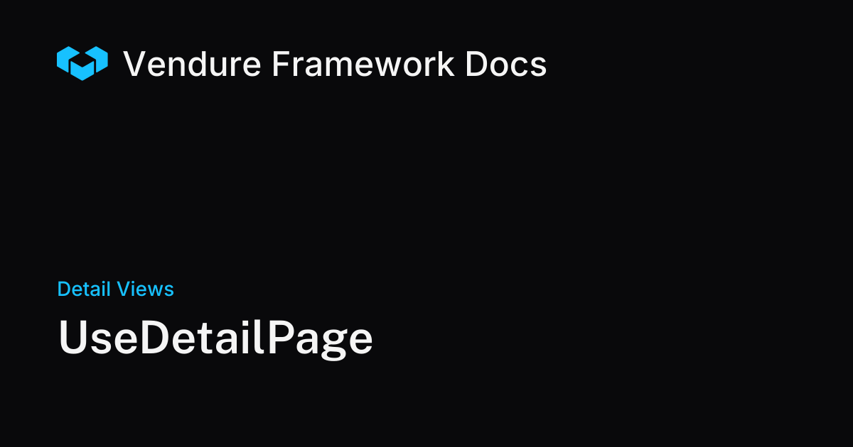 UseDetailPage | Vendure Docs