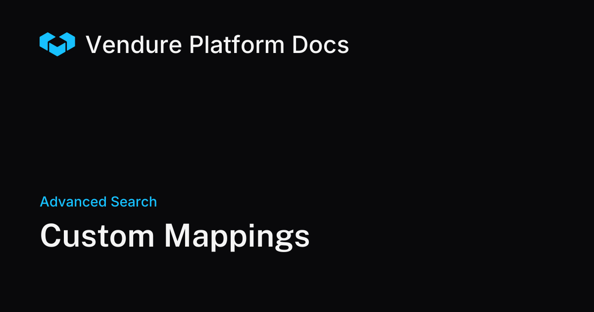 Custom Mappings | Vendure Docs