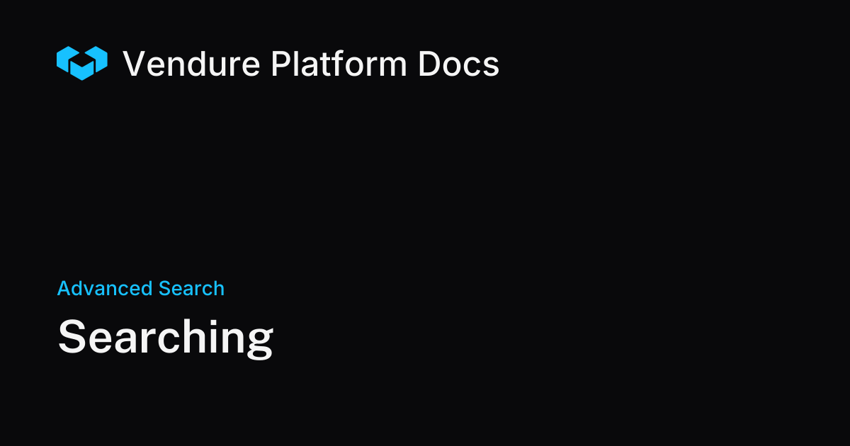 Searching | Vendure Docs