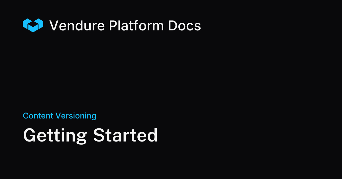 Getting Started | Vendure Docs