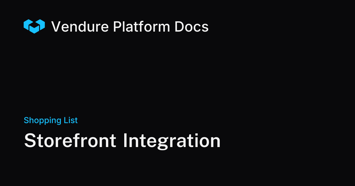 Storefront Integration | Vendure Docs