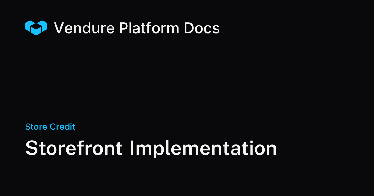 Storefront Implementation | Vendure Docs